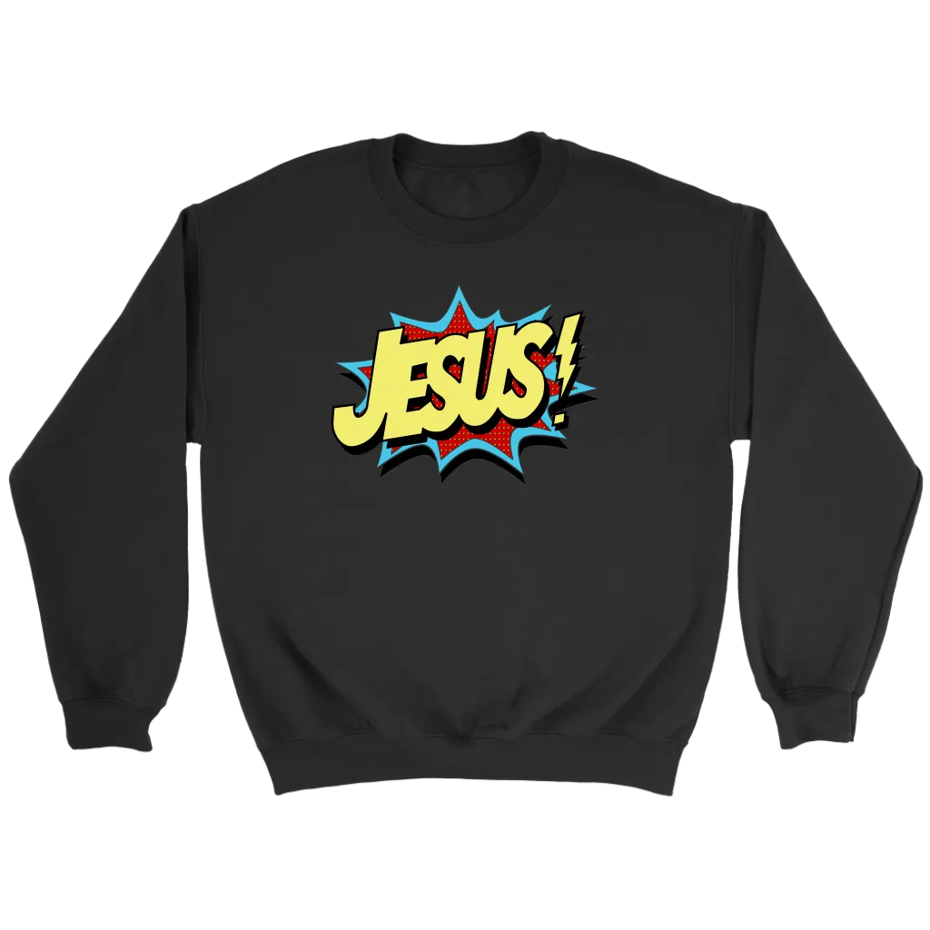 Jesus! Crewneck